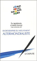 i.sommier-e.agrikoliansky-radiographie-mouvements-altermondialistes.jpg